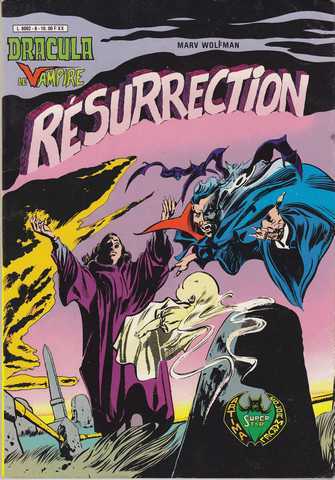 Wolfman Marc, Dracula le vampire n8 - Resurrection