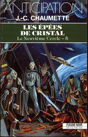 Chaumette Jean-christophe, Le neuvime cercle 5 - Les pes de cristal