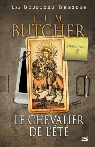 Butcher Jim, Les dossiers Dresden 04 - Le chevalier de l't