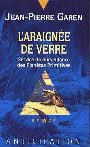 Garen Jean-pierre, Service de surveillance des plantes primitives 35 - L'araigne de verre