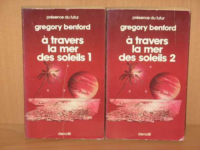 Benford Gregory, Le centre galactique 2 - A travers la mer des soleils 1 & 2