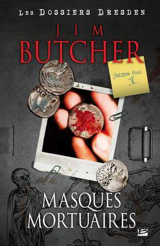 Butcher Jim, Les dossiers Dresden 5 - Masques mortuaires