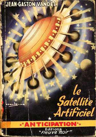 Vandel Jean-gaston, Le satellite artificiel
