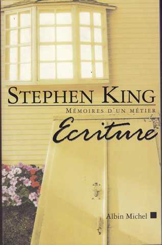 King Stephen , Ecriture, mmoire d'un mtier