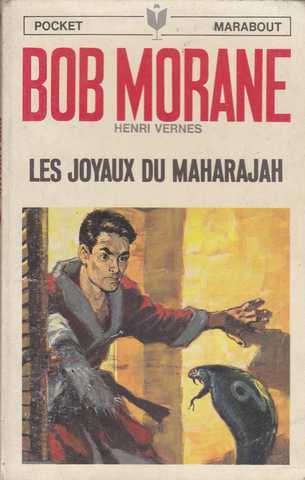 Vernes Henri , Bob Morane 66 - Les joyaux du maharajah