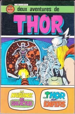 Collectif, Thor Album n9 - La naissance de Galactus & Thor aux enfers