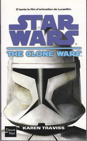 Traviss Karen, Star wars : The clone wars