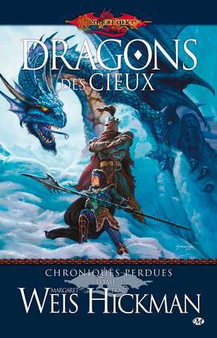 Weis Margaret & Hickman Tracy, Chroniques perdues 2 - Dragons des cieux