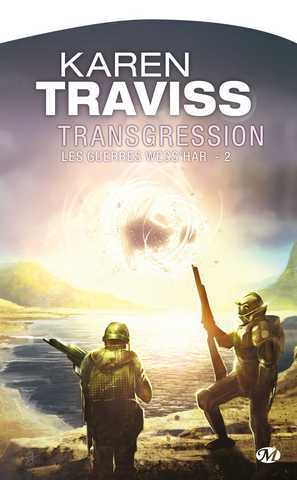 Traviss Karen, Les guerres Wess'har 2 - Transgression