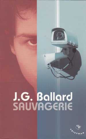 Ballard J.g., Sauvagerie