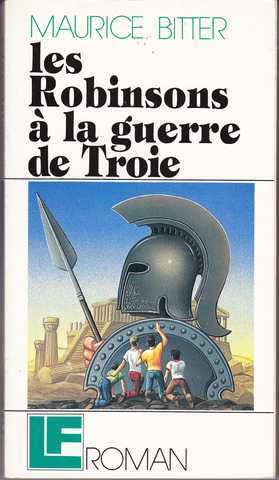 Bitter Maurice, Les robinsons  la guerre de Troie