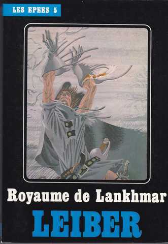 Leiber Fritz, le cycle des pes 5 - Royaume de lankhmar