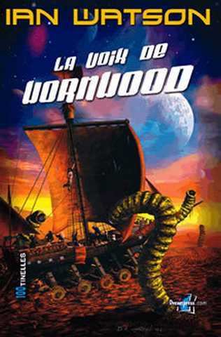 Watson Ian, La voix de wormwood