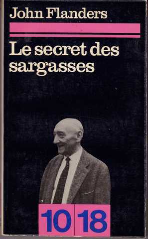 Flanders John (jean Ray), Le secret des sargasses