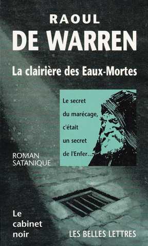 De Warren Raoul, la clairiere des eaux mortes