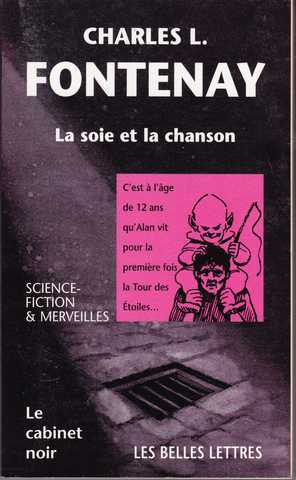 Fontenay Charles L., La soie et la chanson