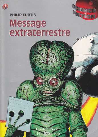 Curtis Philip, Message extraterrestre