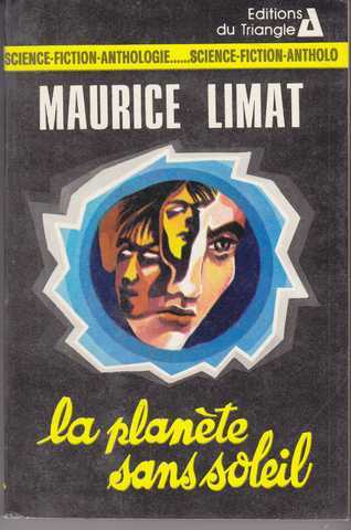 Limat Maurice, La plante sans soleil