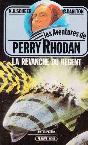 Scheer K.h. & Darlton C., Perry Rhodan 035 - la revanche du rgent