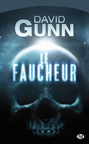Gunn David, Les Aux' 1 - Le faucheur