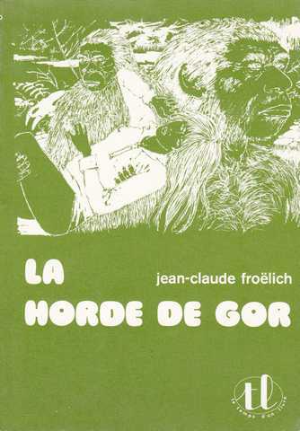 Froelich Jean-claude, La horde de Gor