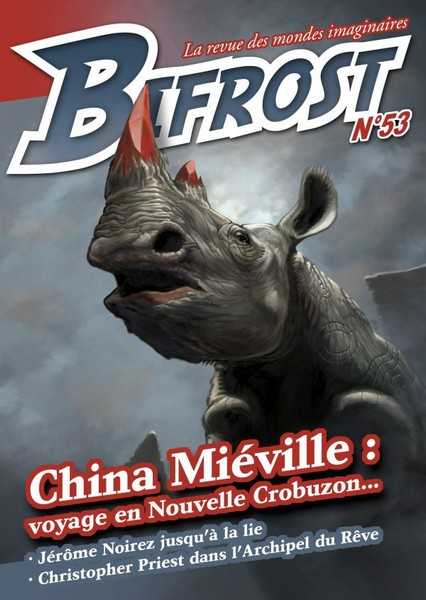 Collectif, Bifrost n053 - China Mieville