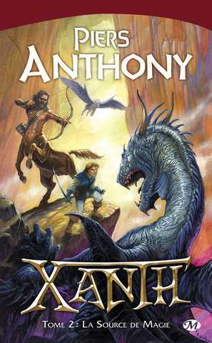 Anthony Piers, Xanth 2 - la source de magie