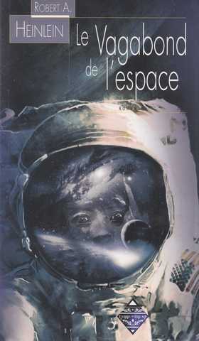 Heinlein Robert A., Le vagabond de l'espace