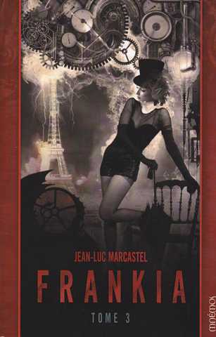 Marcastel Jean-luc, Frankia 3