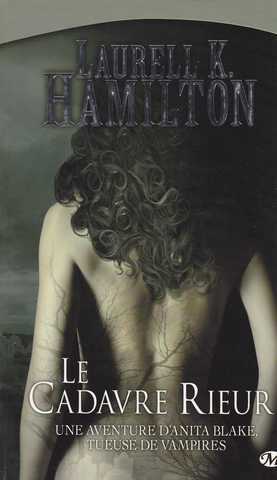 Hamilton Laurell K., Anita Blake 02 - Le cadavre rieur