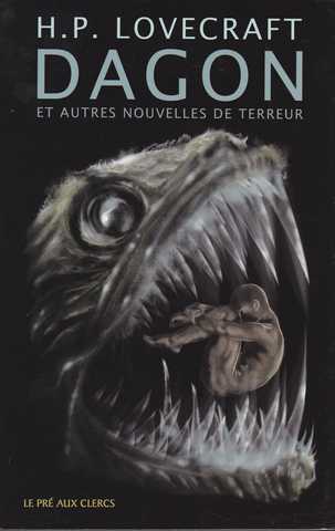 Lovecraft H.p., Dagon et autres nouvelles de terreur