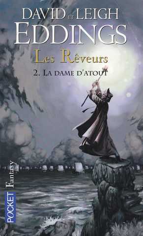 Eddings David & Leigh , Les rveurs 2 - La dame d'atout