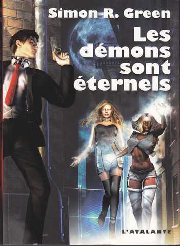Green Simon R., Les démons sont éternels