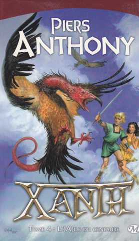 Anthony Piers, Xanth 4 - l'aile du centaure