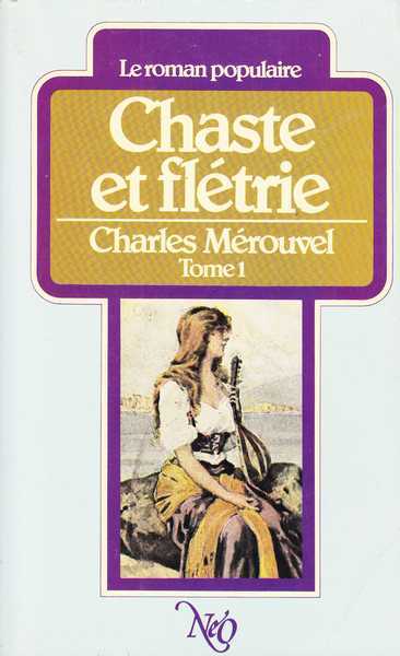 Merouvel Charles, Chaste et flétrie 1
