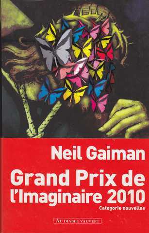 Gaiman Neil, Des choses fragiles