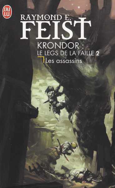 Feist Raymond E., Krondor : le legs de la faille 2 - les assassins