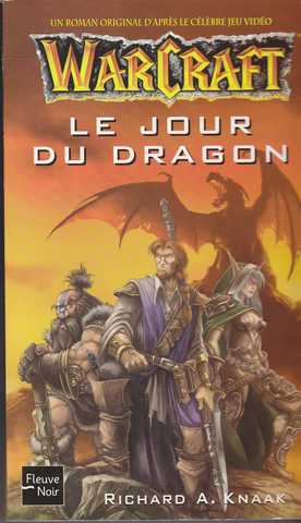 Knaak Richard, Le jour du dragon