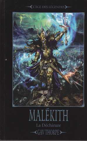 Thorpe Gav, La dchirure 1 - Malekith