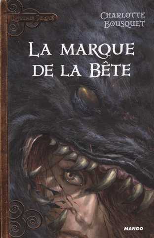 Bousquet Charlotte, La marque de la bte