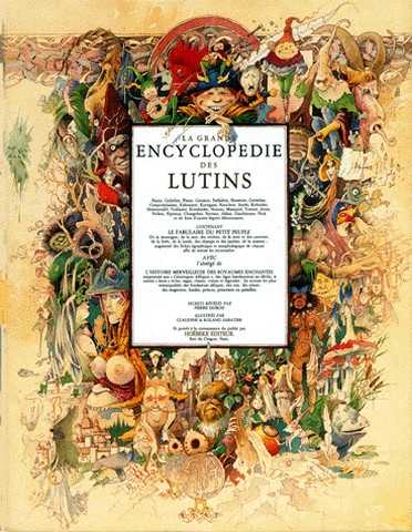 Dubois Pierre ; Sabatier Claudine & Roland, La grande encyclopdie des lutins