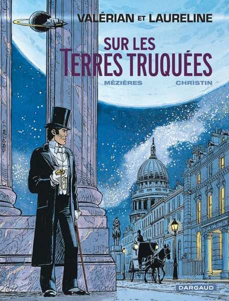 Mezieres Jean-claude  & Christin Pierre, valerian 07 - Sur les terres truques