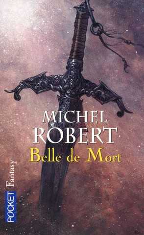 Robert Michel, L'Agent des ombres 5 - Belle de mort