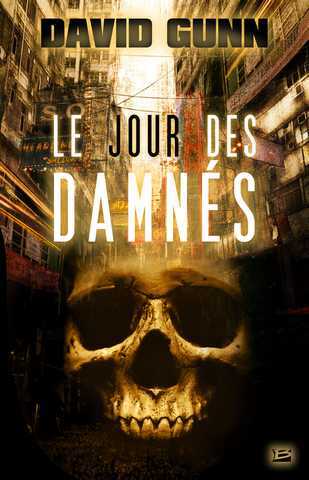 Gunn David, Les aux' 3 - Le jour des damns