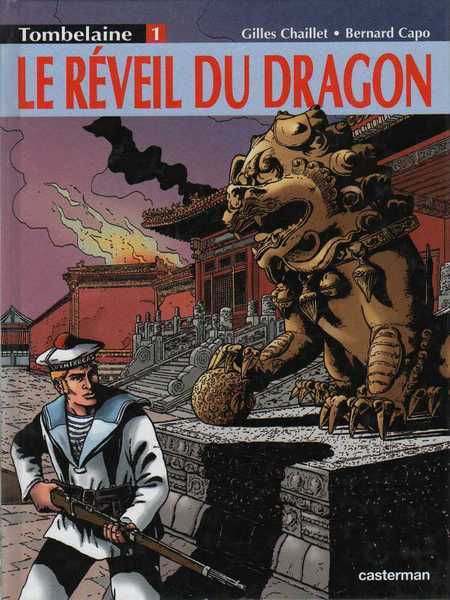 Chaillet Gilles & Capo Bernard, Tombelaine 1 - Le rveil du dragon