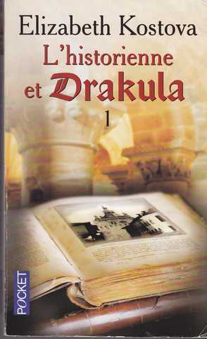 Kostova Elizabeth, L'historienne et Drakula 1