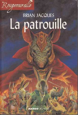 Jacques Brian, La patrouille