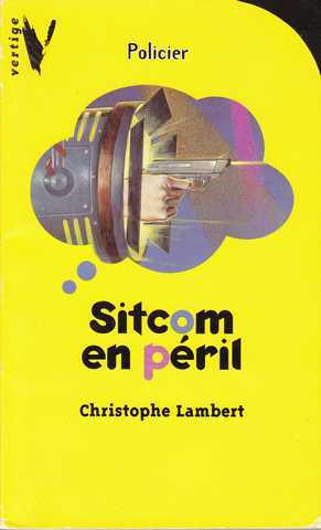 Lambert Christophe, Sitcom en pril