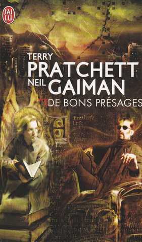 Pratchett Terry & Gaiman Neil, De bons prsages