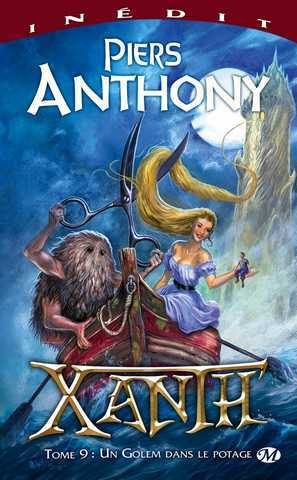 Anthony Piers, Xanth 9 - Un golem dans le potage